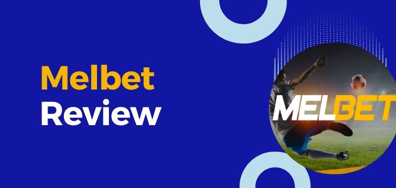 Melbet review