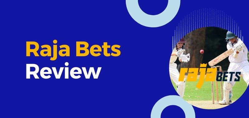 Raja bets review