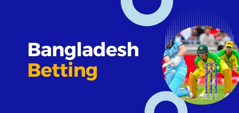 A Little Bit About Bangladesh Betting