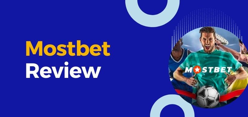 A brief review of Mostbet Bangladesh