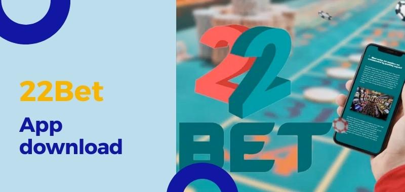 22Bet app download