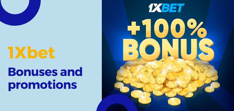1Xbet bonuses and promotions for players from bangladesh