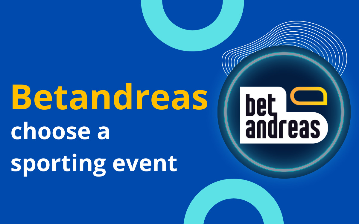 How to choose a sporting event to bet on Betandreas