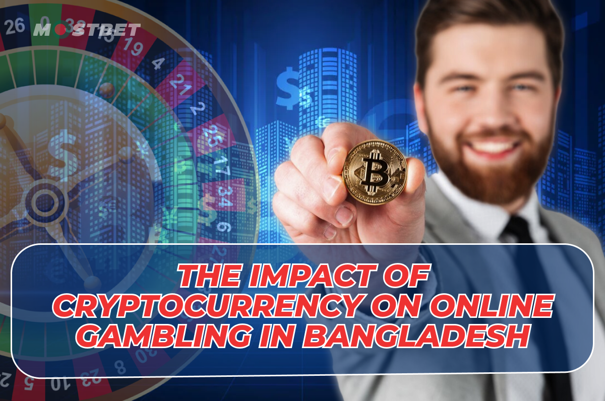 The Impact of Cryptocurrency on Online Gambling in Bangladesh